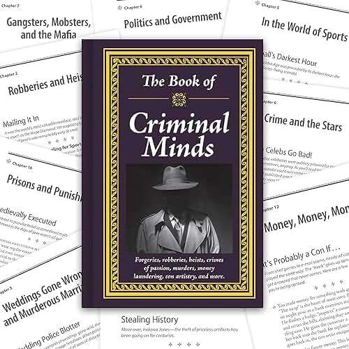 The Book of Criminal Minds: Forgeries, Robberies, Heists, Crimes of Passion, Murders, Money Laundering, Con Artistry, and More - Image 6