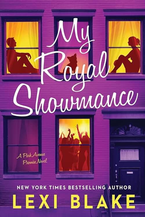 My Royal Showmance: A Park Avenue Promise Novel - Product Image