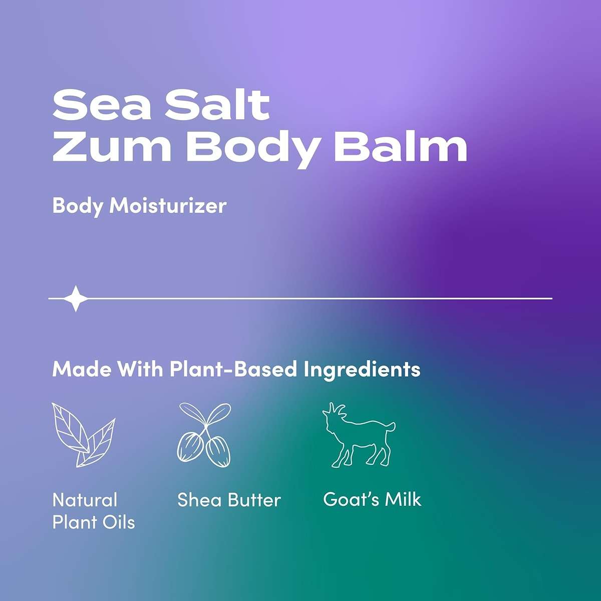 Zum Indigo Wild Body Balm - Body Moisturizer for Women & Men - Includes Goat's Milk, Shea Butter & More - Natural Skin Moisturizer - Sea Salt - 2.5 oz - Image 2