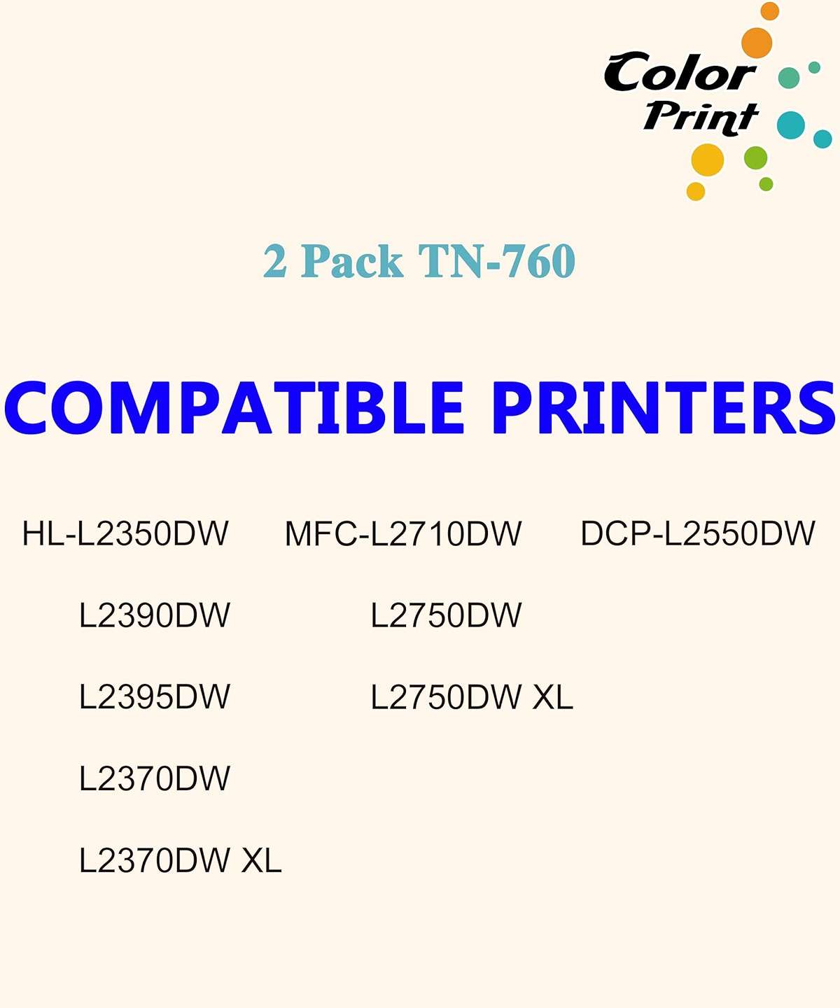 Color Print Compatible TN 760 Toner Cartridge Replacement for Brother TN760 TN-760 TN730 TN770 for DCP-L2550DW HL-L2350DW HL-L2390DW HL-L2395DW HL-L2370DWXL MFC-L2710DW MFC-L2750DWXL Printer (2-Pack) - Image 3