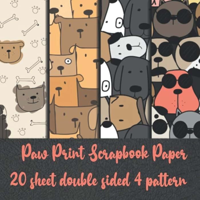 Paw Print Scrapbook Paper 20 sheet double sided 4 pattern: dog scrapbook paper pad - pet scrapbooking supplies - puppy pads collection kit for scrapbooking - Product Image