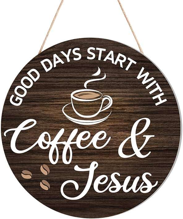 HMASYO Wood Coffee Signs, Good Days Start with Coffee & Jesus, Wood Farmhouse Wall Sign Bar Decor for Kitchen, Home, Office, Cafe Station Housewarming Gift, 12'' x 12'' - Image 1