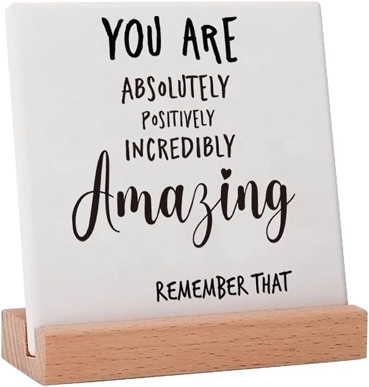 Inspirational Quotes Gifts for Women Friend Coworker Graduate Teen Girl Boy Valentines Day Birthday, Encouragement Decor Signs Cheer Up Hard Time Gifts for Her Him, You are Amazing Motivational Desk Plaque for Office Home - Product Image