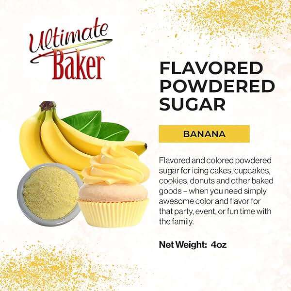 Ultimate Baker Naturally Flavored Banana Powdered Sugar (1x4oz), Flavored and Colored Icing & Frosting Sugar Baking & Dusting Desserts (Banana) - Image 2