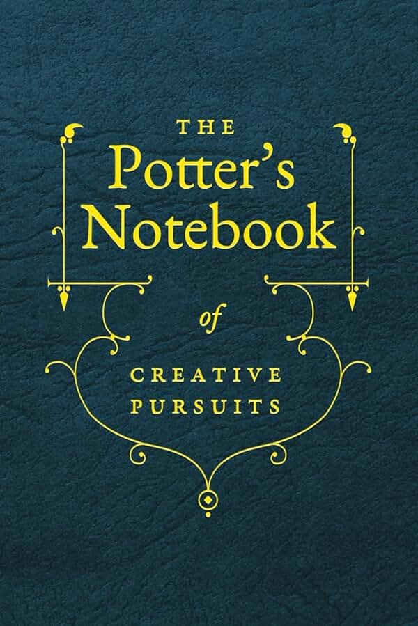 The Potter's Notebook of Creative Pursuits: A Ceramic Artist's Journal of Inspiration, Sketching and Project Ideas - Product Image