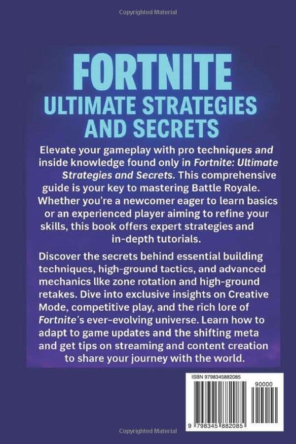 Fortnite: Ultimate Strategies and Secrets: Elevate Your Gameplay with Pro Techniques and Inside Knowledge - Image 2