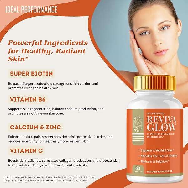 Reviva Glow Capsules, RevivaGlow Supports Natural Healthy and Glowing Skin Pills - Maximum Strength, Reviva Glow Vitamin Supplement Support Pills, RevivaGlow Support Capsules Reviews (60 Capsules) - Image 5