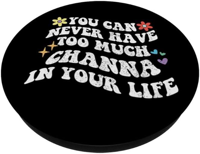 Retro Groovy You Can Never Have Too Much Channa In Your Life PopSockets Adhesive PopGrip - Image 2
