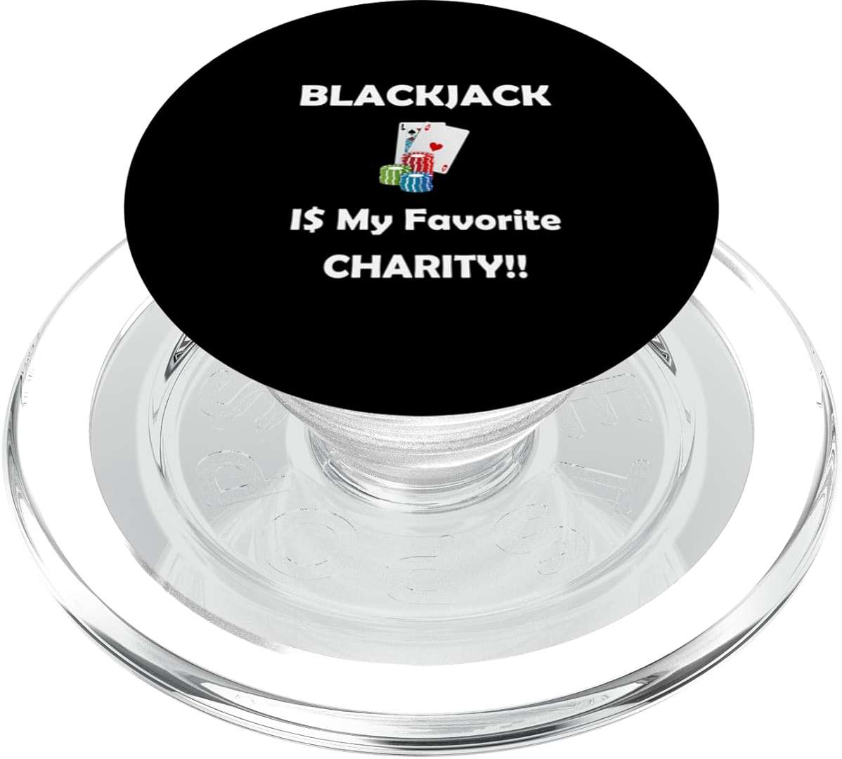 Funny Gambling Blackjack is My Favorite Charity PopSockets PopGrip for MagSafe - Image 1