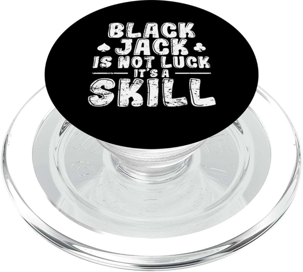 Blackjack is not Luck It's Skill PopSockets PopGrip for MagSafe - Image 1