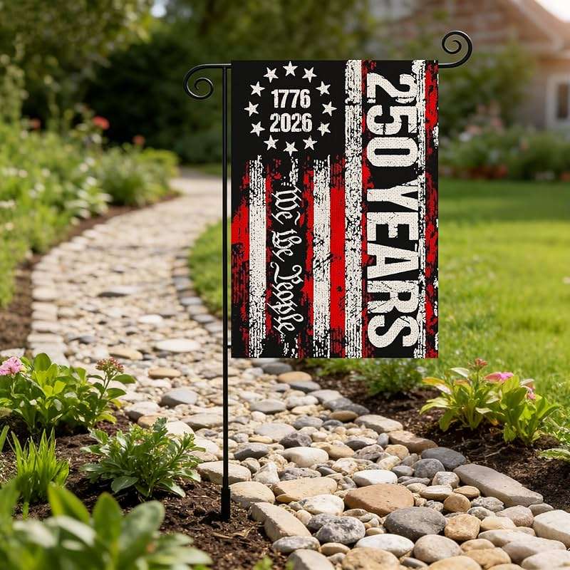 250 Anniversary Usa Garden Flags for Outside, 250 Anniversary USA Flag We the People 1776-2026 Patriotic 4th of July Decorations Yard Sign Double-Sided Waterproof Flag 12x18 Inch 250 Year American Flag - Image 7